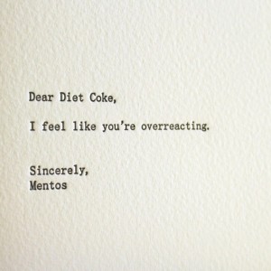 dear diet coke